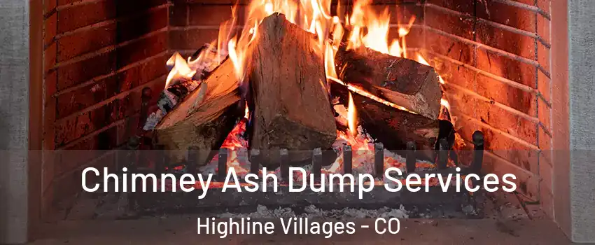 Chimney Ash Dump Services Highline Villages - CO