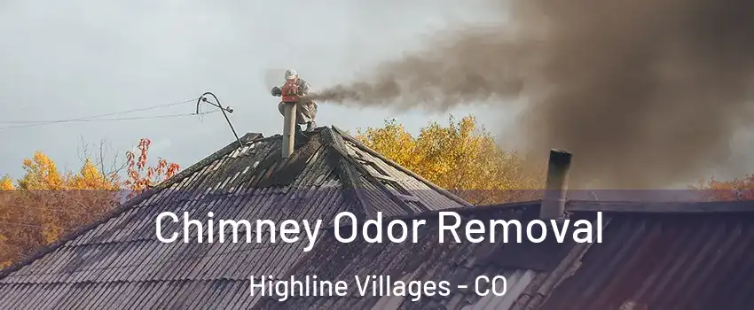 Chimney Odor Removal Highline Villages - CO