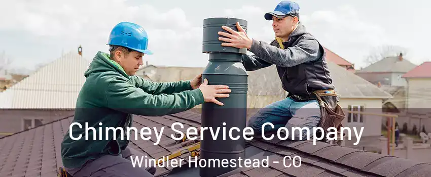 Chimney Service Company Windler Homestead - CO