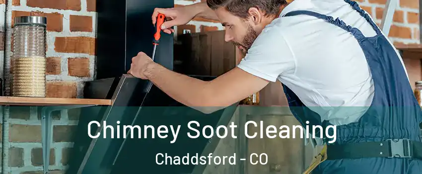 Chimney Soot Cleaning Chaddsford - CO