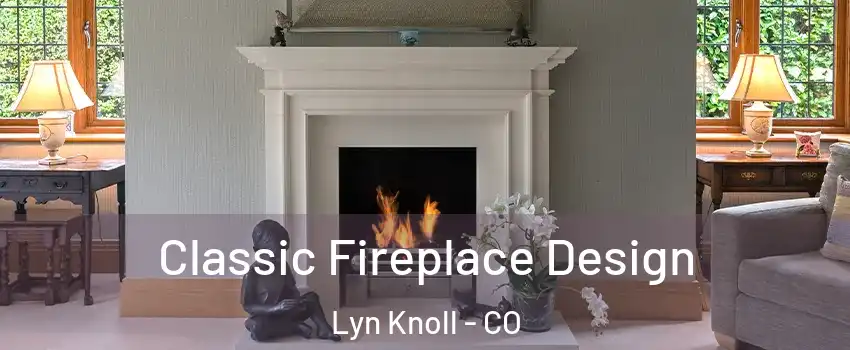 Classic Fireplace Design Lyn Knoll - CO