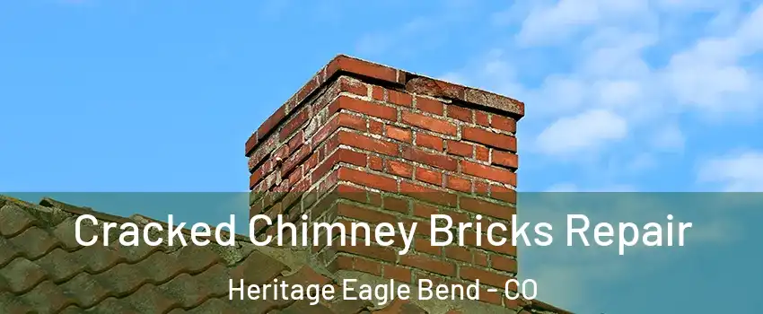 Cracked Chimney Bricks Repair Heritage Eagle Bend - CO