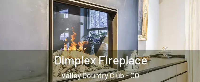 Dimplex Fireplace Valley Country Club - CO