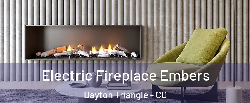 Electric Fireplace Embers Dayton Triangle - CO