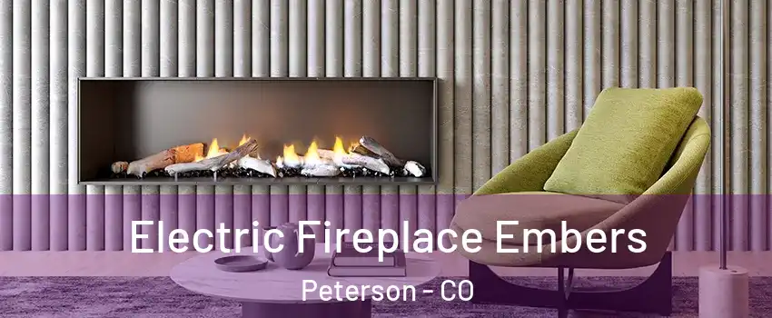 Electric Fireplace Embers Peterson - CO