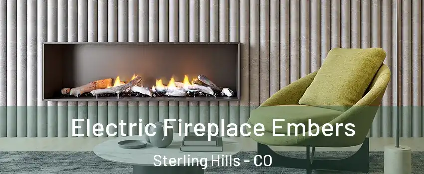 Electric Fireplace Embers Sterling Hills - CO