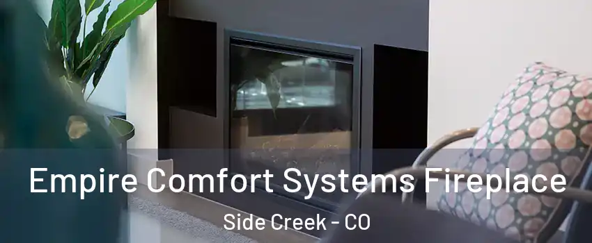 Empire Comfort Systems Fireplace Side Creek - CO