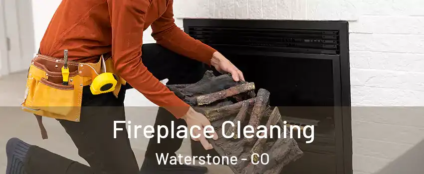 Fireplace Cleaning Waterstone - CO