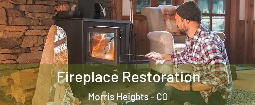 Fireplace Restoration Morris Heights - CO