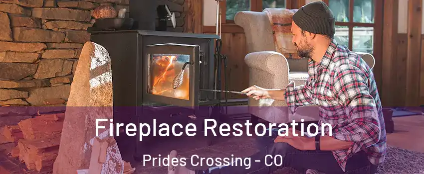 Fireplace Restoration Prides Crossing - CO