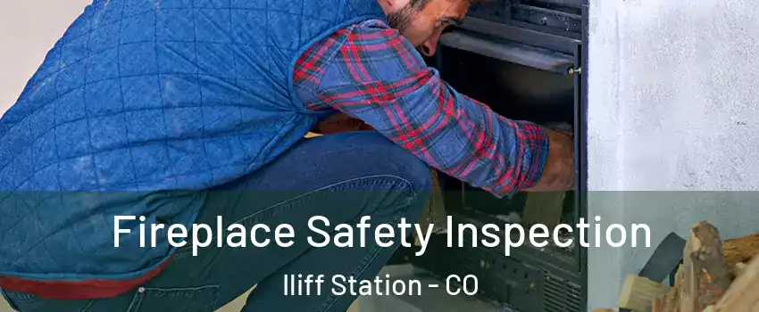 Fireplace Safety Inspection Iliff Station - CO