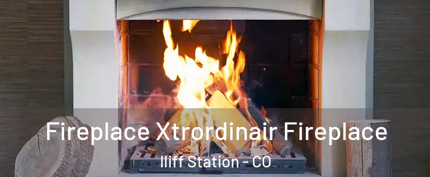 Fireplace Xtrordinair Fireplace Iliff Station - CO