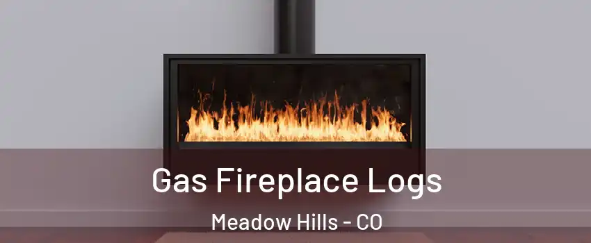 Gas Fireplace Logs Meadow Hills - CO