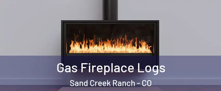 Gas Fireplace Logs Sand Creek Ranch - CO