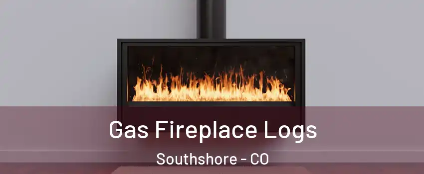 Gas Fireplace Logs Southshore - CO