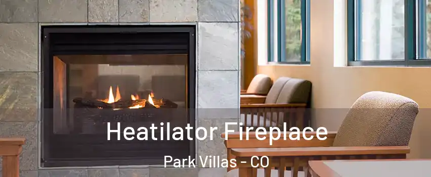 Heatilator Fireplace Park Villas - CO