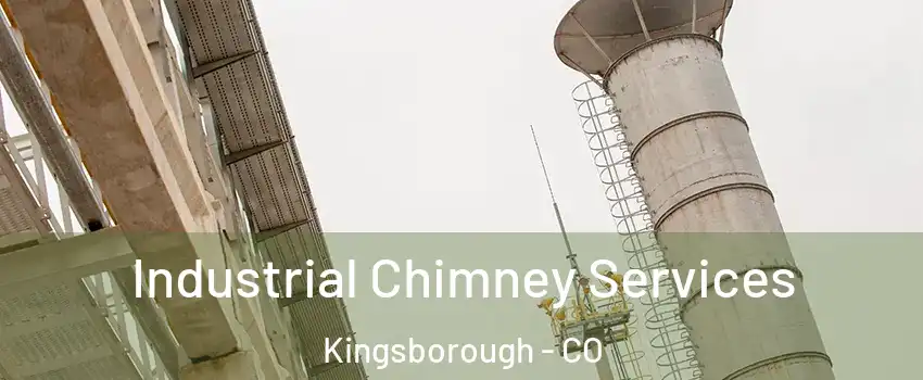 Industrial Chimney Services Kingsborough - CO