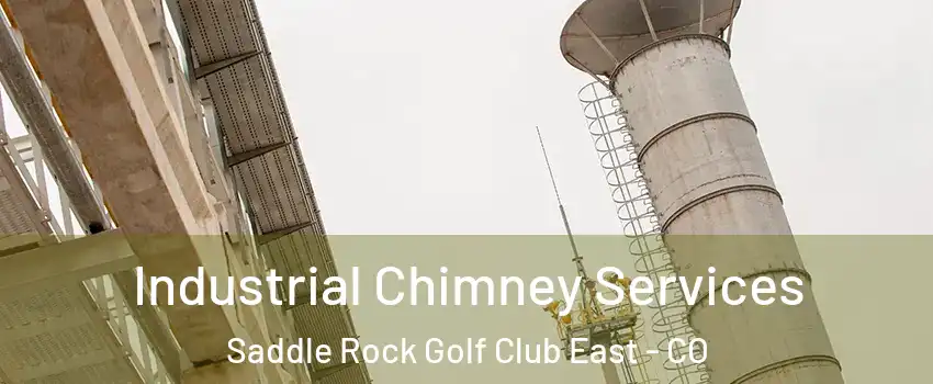 Industrial Chimney Services Saddle Rock Golf Club East - CO