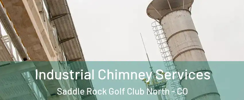 Industrial Chimney Services Saddle Rock Golf Club North - CO