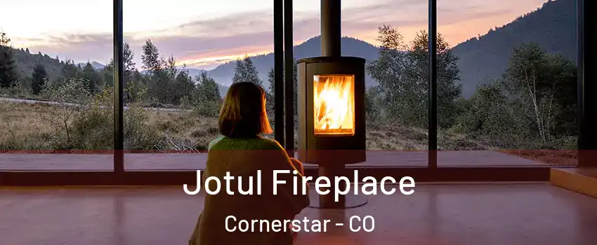 Jotul Fireplace Cornerstar - CO