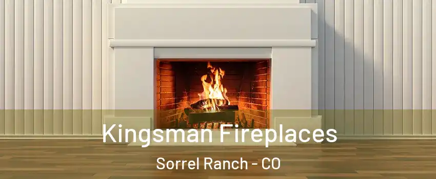 Kingsman Fireplaces Sorrel Ranch - CO