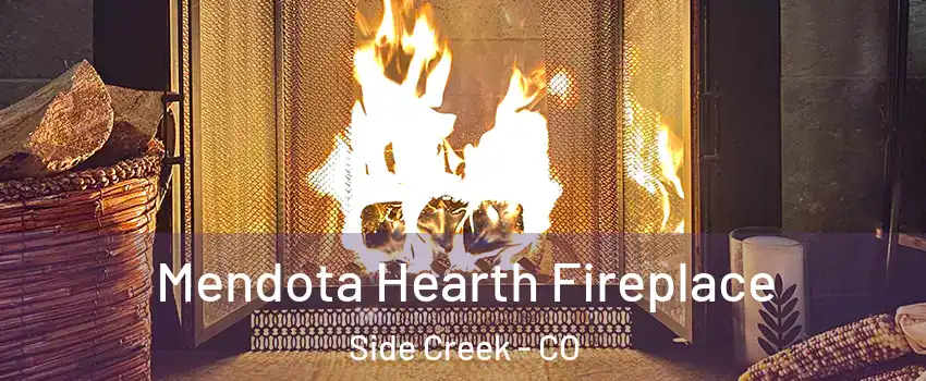 Mendota Hearth Fireplace Side Creek - CO