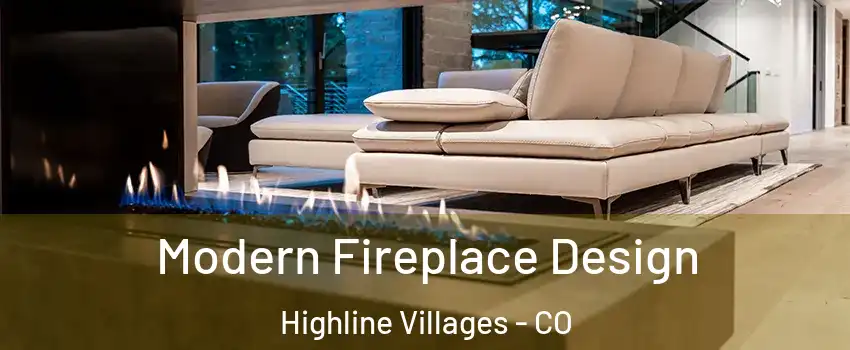 Modern Fireplace Design Highline Villages - CO