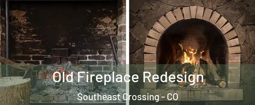 Old Fireplace Redesign Southeast Crossing - CO