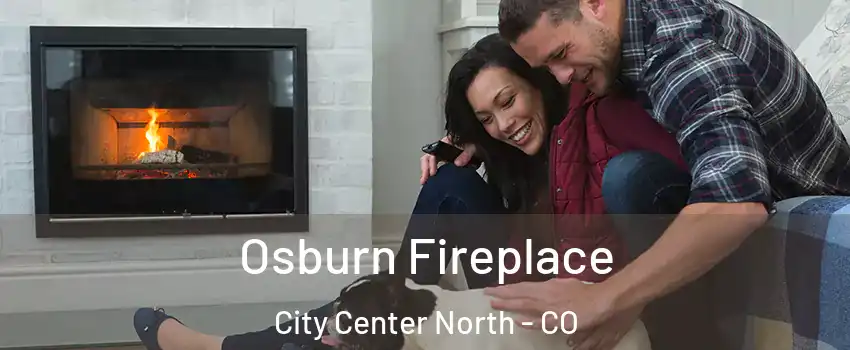 Osburn Fireplace City Center North - CO