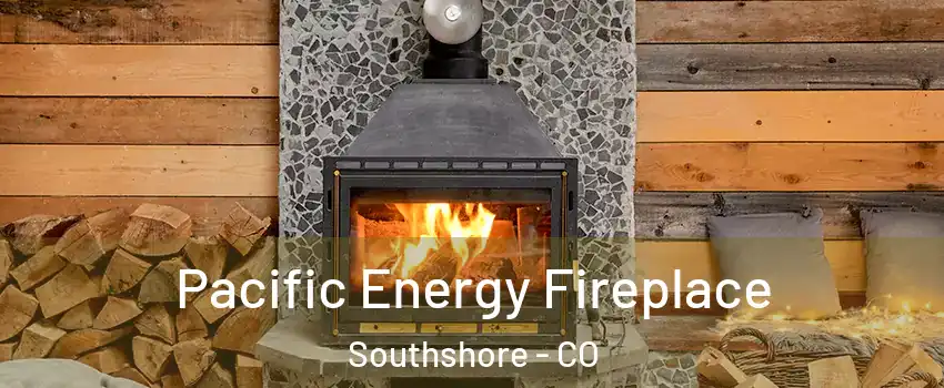 Pacific Energy Fireplace Southshore - CO