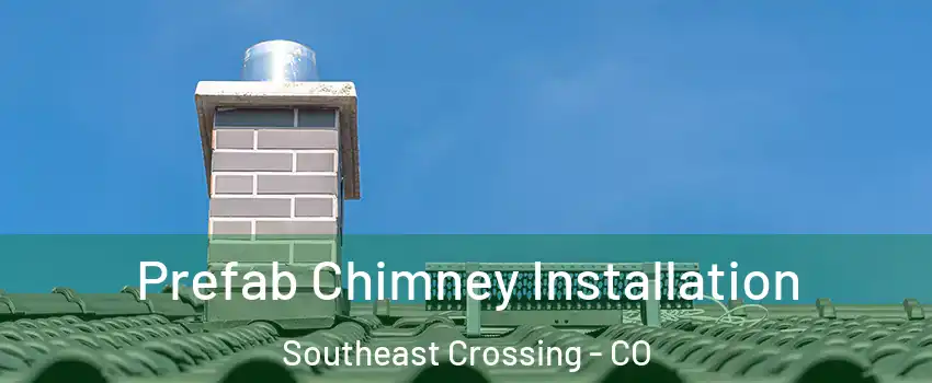 Prefab Chimney Installation Southeast Crossing - CO