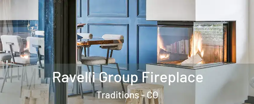 Ravelli Group Fireplace Traditions - CO