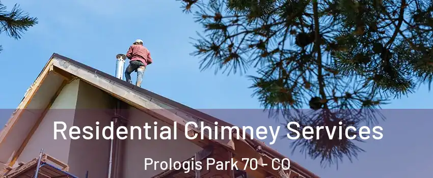 Residential Chimney Services Prologis Park 70 - CO