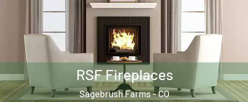 RSF Fireplaces Sagebrush Farms - CO