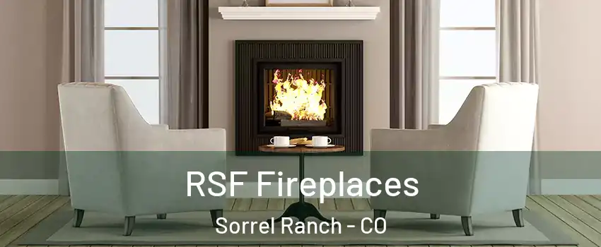 RSF Fireplaces Sorrel Ranch - CO