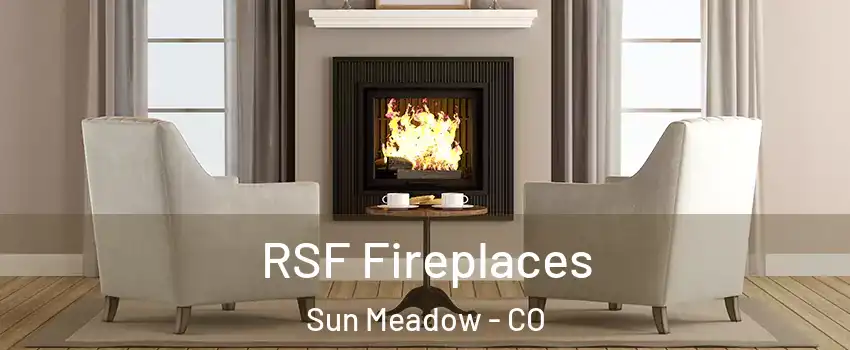 RSF Fireplaces Sun Meadow - CO