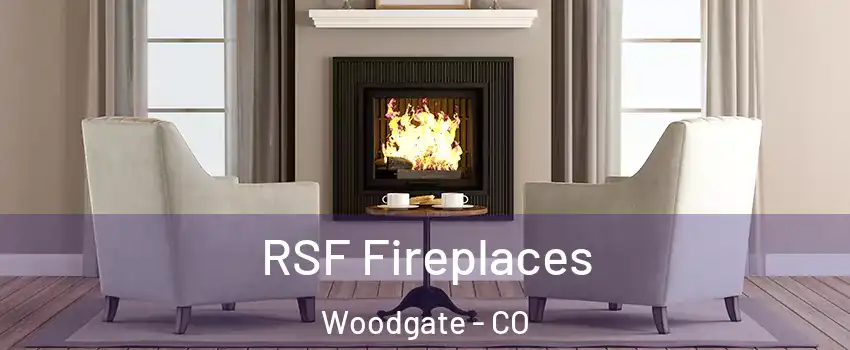 RSF Fireplaces Woodgate - CO