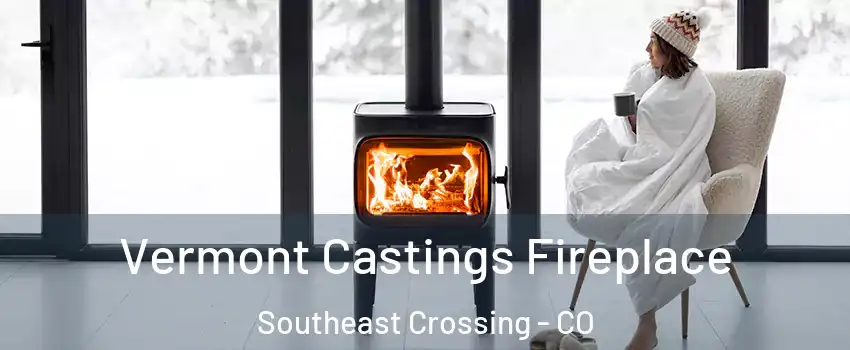 Vermont Castings Fireplace Southeast Crossing - CO